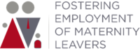 Fostering Employment of Maternity Leavers